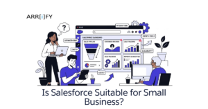 Feature image of Is Salesforce Suitable for Small Business