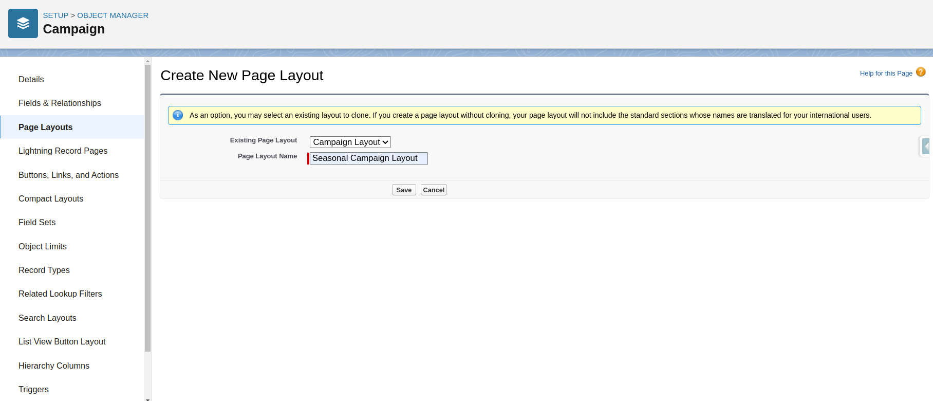 Saving and creating a new custom Page Layout in Salesforce.