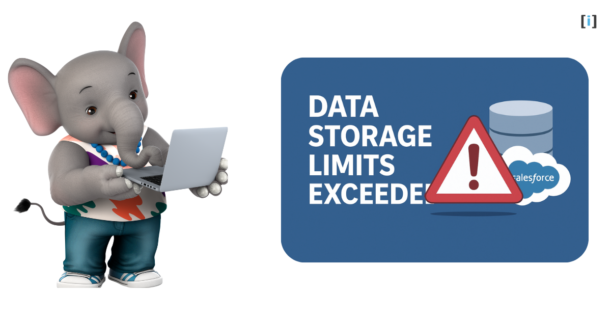 Feature Image Error Data Storage Limits Exceeded in Salesforce