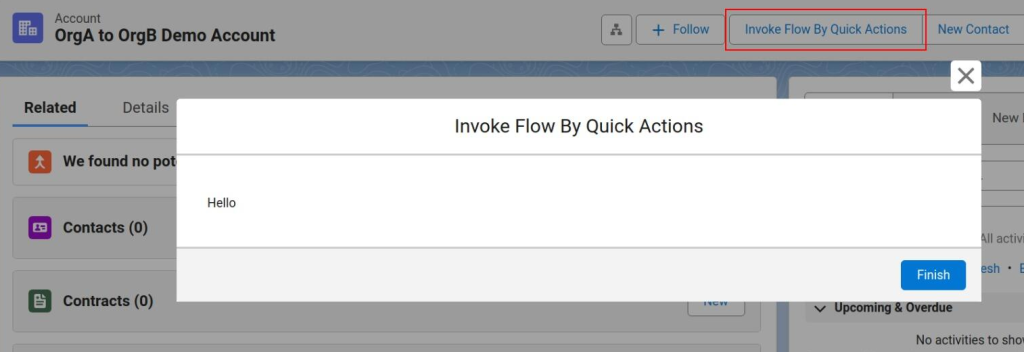 17 Ways to Invoke Salesforce Flows (And When to Use Each) 13 Quick Action button on the Salesforce record highlights panel opening a modal Screen Flow