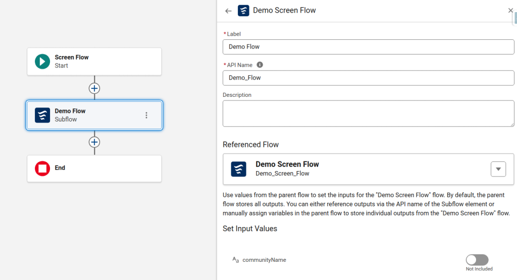 17 Ways to Invoke Salesforce Flows (And When to Use Each) 17 Subflow element in Salesforce Flow Builder referencing a reusable child flow and mapping input variables