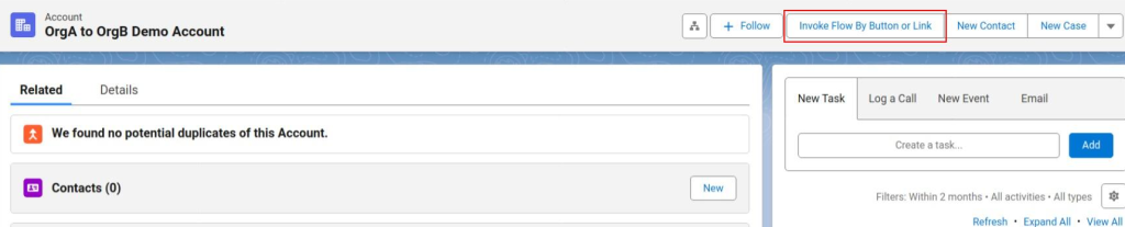 17 Ways to Invoke Salesforce Flows (And When to Use Each) 6 Custom button on a Salesforce Account record page layout used to invoke a Screen Flow