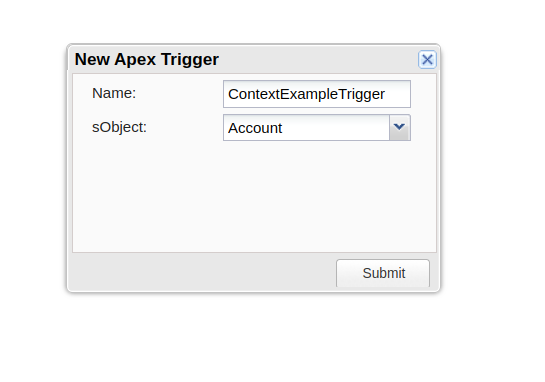 Choose object on which you want to create trigger